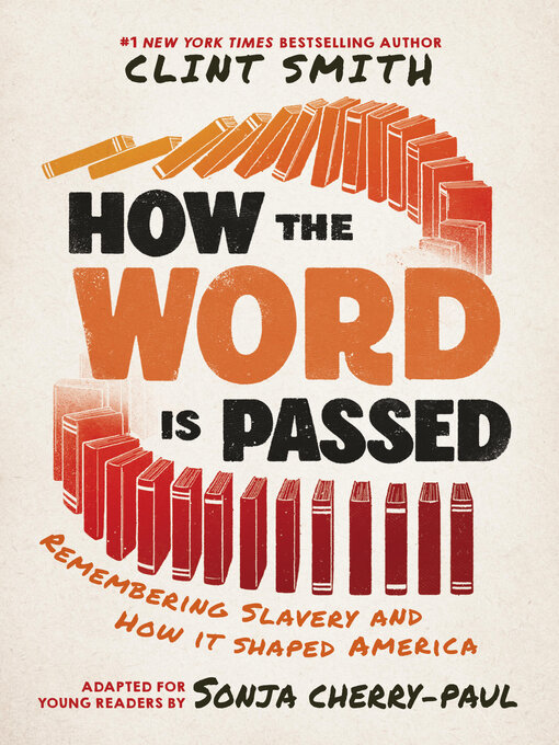 Title details for How the Word Is Passed by Clint Smith - Available